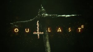 Outlast 2 - Прохождение ► Найти Лин #1