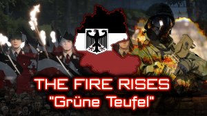 [TFR] «Grüne Teufel» - Song of the Rädelsführer`s Germany (Alt History)
