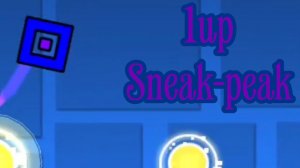 1up sneak-peak