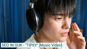 Seo In Guk - Tipsy [Music video]