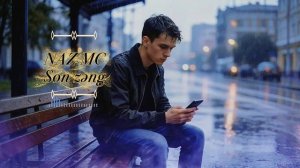 NAZ MC -Son zəng