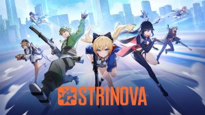 Strinova Игрофильм # 1