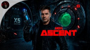 ЭКСПРОПРИИРУЕМ ИНФОРМАЦИЮ! 💥 The Ascent — Прохождение #6