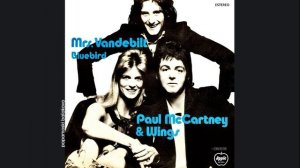 Paul McCartney, Wings - Mrs. Vandebilt, 1973 Mrs. Vandebilt_Bluebird (papamoski balakovo)