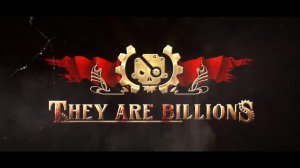 They Are Billions - Прохождение, часть 5