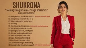 Shukrona - «Mening ko'nglim nima, ko'ngil emasmi» nomli albom dasturi 2026 [Full HD]
