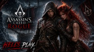 #1 Шей в деле - Assassin's Creed Rogue