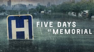 Пять дней после катастрофы - 1 серия (сериал, 2022) / Five Days at Memorial