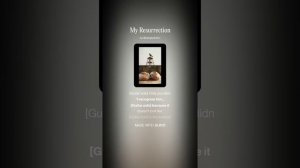 My Resurrection