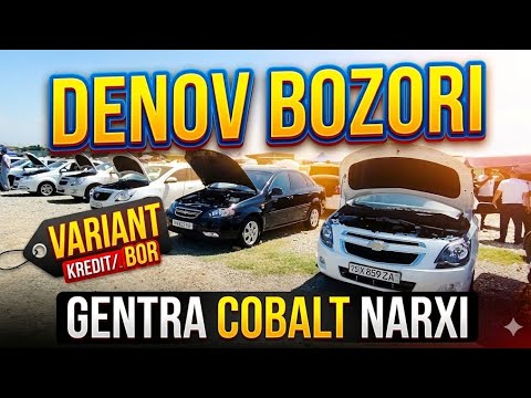 DENOV AVTO BOZORI: COBALT VA JENTRA NARXLARI (VARIANT VA KREDITGA BOR)