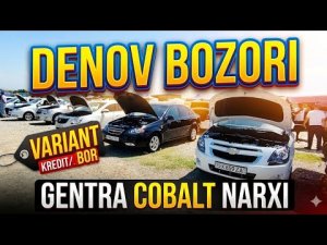 DENOV AVTO BOZORI: COBALT VA JENTRA NARXLARI (VARIANT VA KREDITGA BOR)
