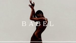 BABEL - Let Me Love You (Afro House)