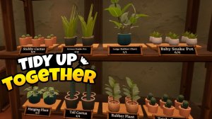 СБОР ПРОДОЛЖАЕТСЯ - Tidy Up Together #2