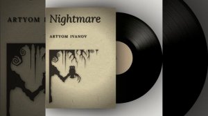 Artyom Ivanov - Nightmare