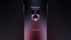 Bleeding Static(1)