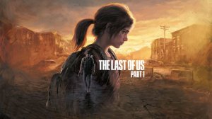 The Last of Us Part I #2
