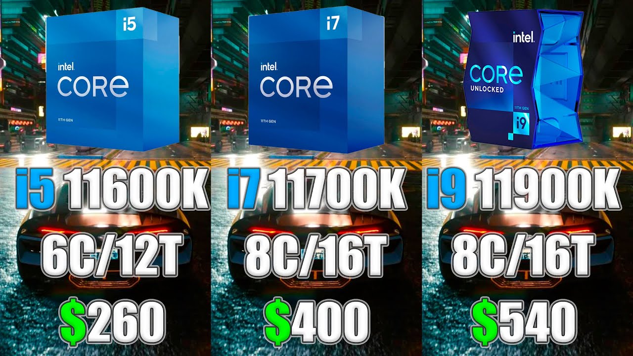 Intel Core I5 11600K Vs Intel Core I7 11700K Vs Intel Core I9 11900K - Игротест в 8 Играх в 1080p