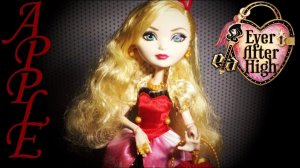 Кукла Apple White «Ever After High» УЖАСНЫЕ ВОЛОСЫ У КУКЛЫ | ОБЗОР #3