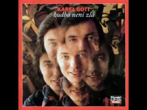 Karel Gott Ja brany uz otviram (Я открываю двери)