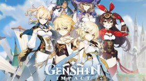 Релаксируем в Genshin Impact ▬ Стрим #11