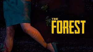 ВЕРНУЛСЯ В ФОРЕСТ В 2026 ГОДУ! | The Forest | #1