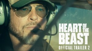 Heart of the Beast Movie - Official Trailer 2 | Paramount Pictures