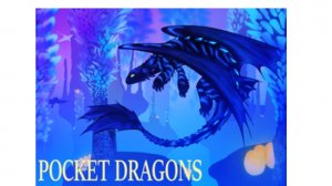 Новые и Старые версии Pocket dragons