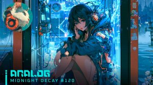 #120🌙Analog|WomenSynthwave_MidnightDecay_14-08-2026
