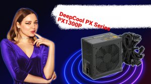 НИКС Компьютерный Супермаркет: видео про Блок питания DeepCool PX Series PX1300P 1300 Вт