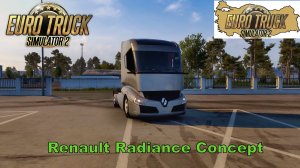 Euro Truck Simulator 2/Renault Radiance Concept