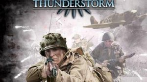 Операция Thunderstorm ч2 - прохождение без комментариев