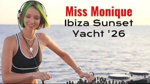 Miss Monique -14-08-26_ Ibiza Sunset Yacht _26(1080P_HD)