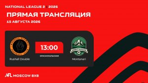 AFL26. National League 2. Day 11. Rushall Double - Montanari