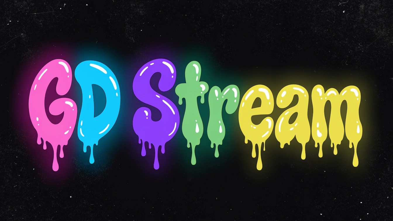 GD Stream!