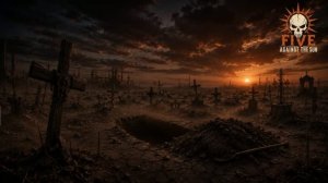 Five Against the Sun - ПОХОРОНИТЕ ТЕЛО