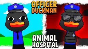 МОЙ СПРУНКИ OC: ОФИЦЕР ДАКМАН ИЗ ANIMAL HOSPITAL | ОТ ФАЗЫ 1 ДО ФАЗЫ 2 🦆👮