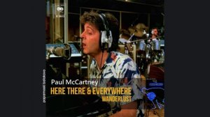 Paul McCartney - Here There & Everywhere, 1984 Here There & Everywhere (papamoski balakovo)