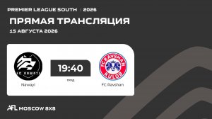 AFL26. Premier League South.Day 13. Nawayi - FC Ravshan