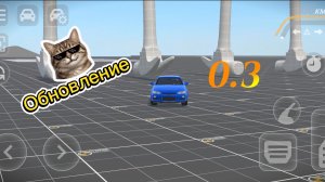 😱Вышло новое обновление 0.3 в ваз краш тест симулятор 3!! (Разработчик постарался!👍)