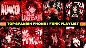 🇪🇸 Best Spanish Phonk _ Funk Playlist 🇪🇸