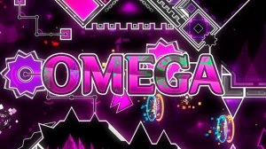 «Omega» by MindCap & more | Geometry Dash 2.11