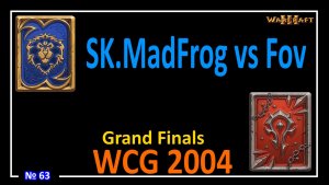 Warcraft 3 ● SK.MadFrog vs Fov / Grand Finals / ESWC 2004 (A) №63