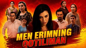 Men erimning qotiliman (o'zbek kino) I Мен эримнинг қотилиман (узбек кино)