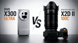 УНИЧТОЖИЛ ПРО-КАМЕРУ? Тест Vivo X300 Ultra vs Hasselblad X2D II 100C — полный разбор! 📸🥇📱