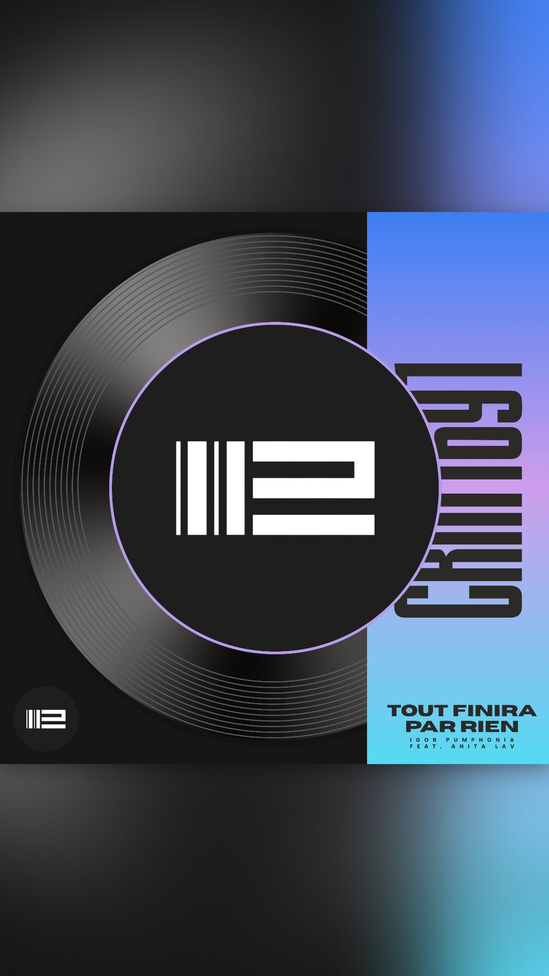 Igor Pumphonia & Anita Lav - Tout Finira Par Rien — релиз 05.09.2026 (Chillout / Downtempo, Lounge)