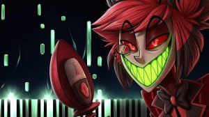 The grin (Alastor song). Piano cover.