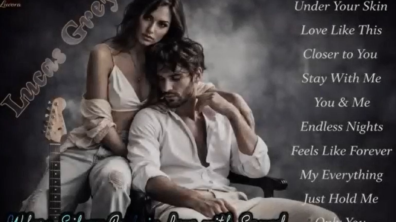 Lucas Grey _ When Love Becomes A Soundtrack _ A Cinematic Emotional Journey 2026