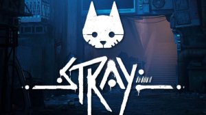 Прохождение Stray! #2 - B-12