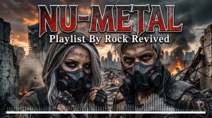 Korn • Linkin Park • Limp Bizkit • Slipknot Style  FFO ; Aggressive NU Metal