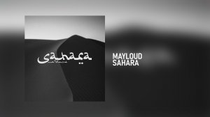 mayloud - Sahara